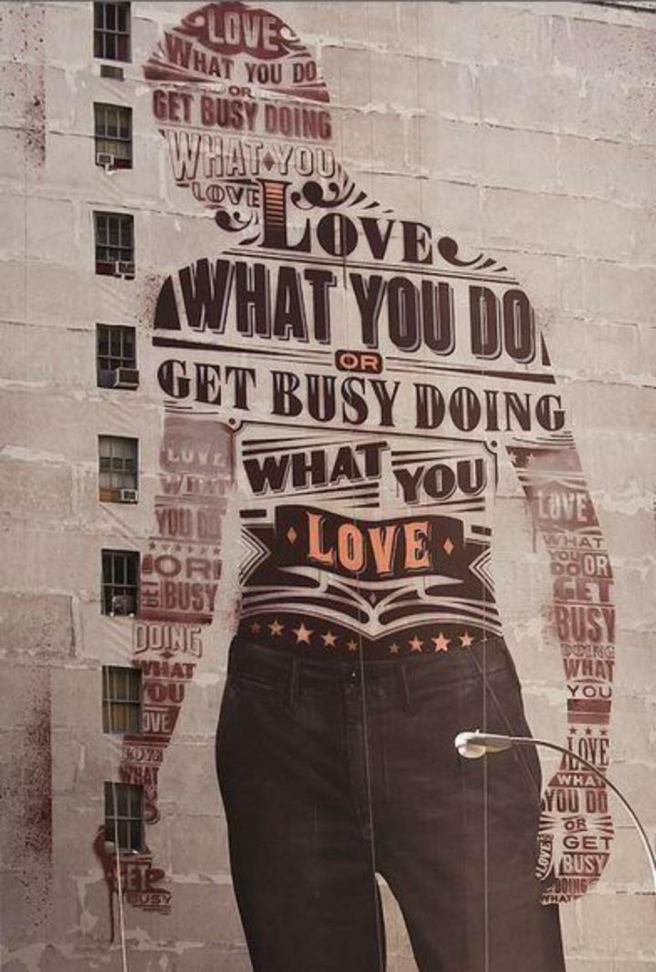 #love what you do or get #busy doing what you love
#art
#streetart
#graffiti
#mural
#urbanart ❤️ http://t.co/nzzjWmB2Xn