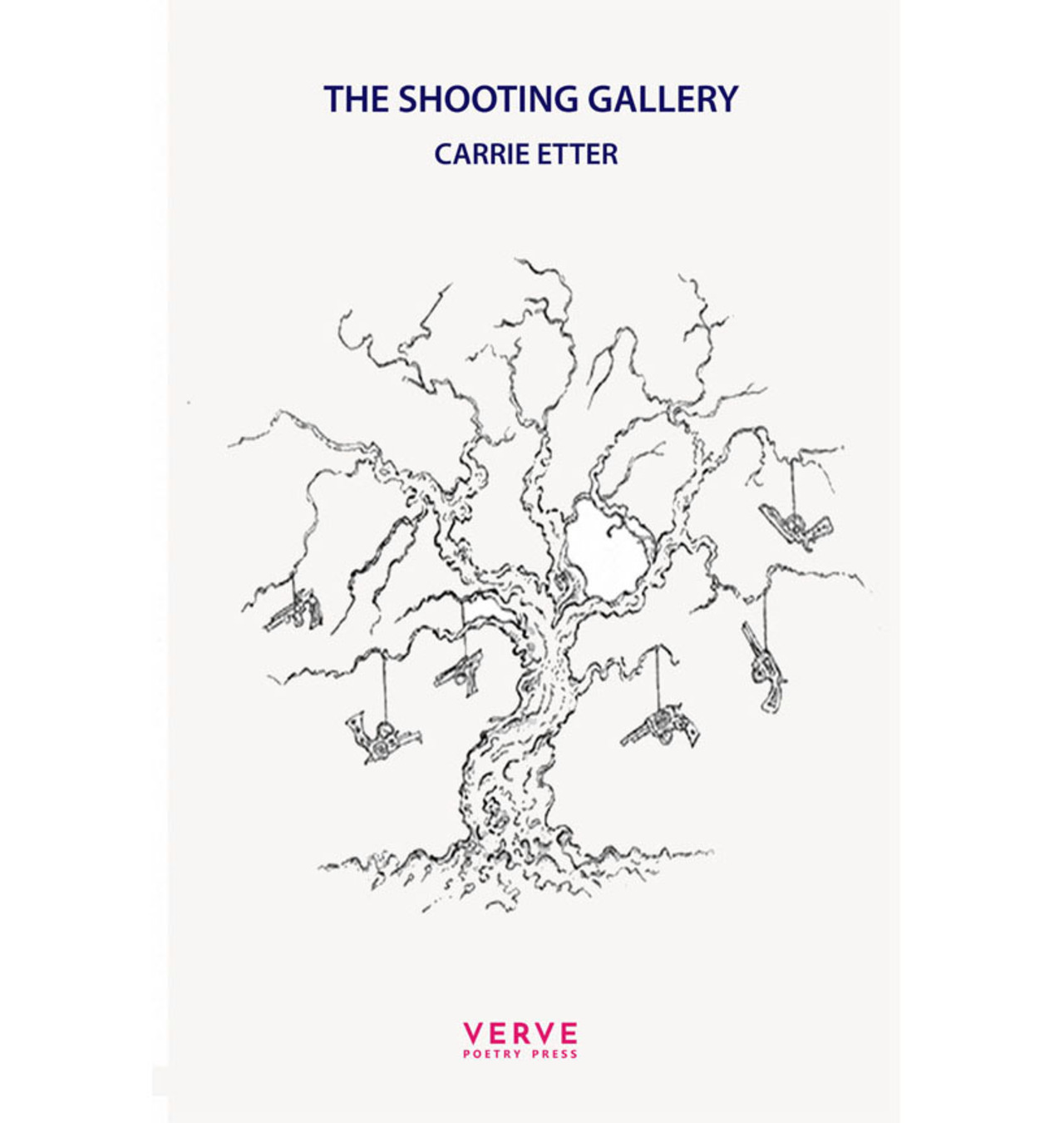 “The Shooting Gallery” Carrie Etter (Verve Poetry Press) – book review